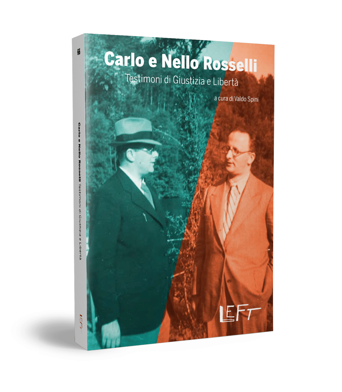 L'antifascismo di Carlo e Nello Rosselli. Una lezione per il presente ...