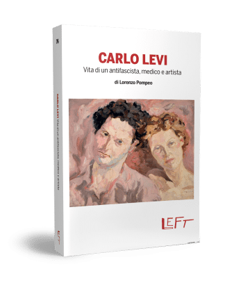 CARLO LEVI - Vita di un antifascista, medico e artista