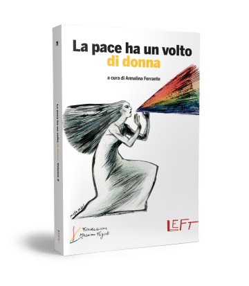 La pace ha un volto di donna Vol.2