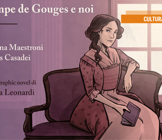 Olympe de Gouges, Kuliscioff e le altre che hanno sfidato l’ordine patriarcale